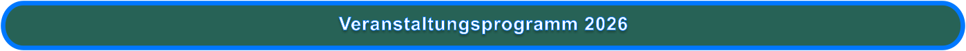 Veranstaltungsprogramm 2026